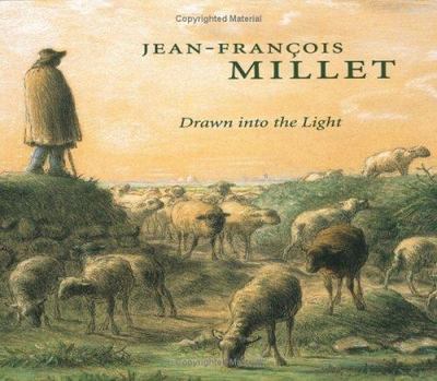Drawn into the Light: Jean Francois Millet, , Good Book