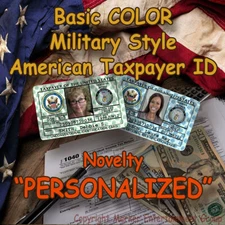 "American Taxpayer" BASIC COLOR  Military Style  Photo ID