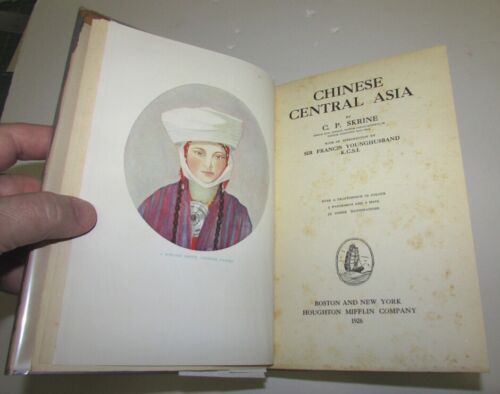 C.P. SKRINE Chinese Central Asia. 1926. First U.S. edition - Imagen 2 de 4