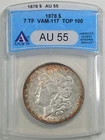 1878 7TF Tripled Star $1 Morgan Silver Dollar AU55 ANACS 1515667 VAM-117 TOP-100