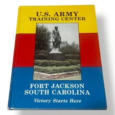 US Army Training Center Fort Jackson South Carolina Vintage 1980s Book