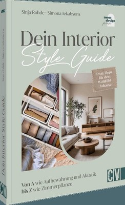 Dein Interior Style Guide | Simona Jekabsons, Sinja Rohde | deutsch