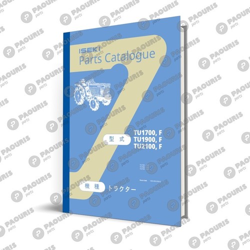 Iseki TU1700, TU1900, TU2100 Parts manual - catalogue "NO ENGINE" | eBay
