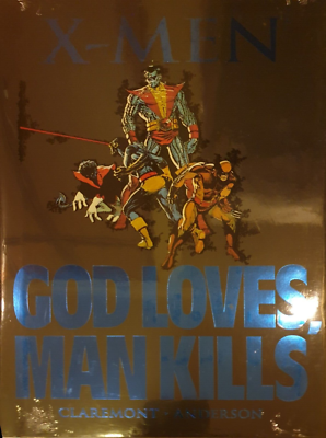 07 X-Men God Loves Man Kills Claremont Marvel Premiere Classic