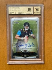 2014 TOPPS CHROME Blake Bortles #187 Jaguars Rookie Autographs BGS 10