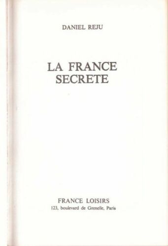 La france secrète | Daniel Réju | Bon état - Imagen 1 de 1
