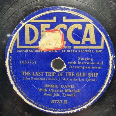 Jimmie Davis   Leanin' On The Old Top Rail / The Last Trip Of The Old Ship