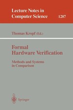 Formal Hardware Verification Methods and Syst...