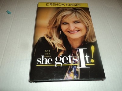 SHE GETS IT ,get it,live it.give it, drenda keesee, Good Book