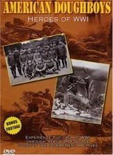 American Doughboys - Heroes of WWI - DVD By Artist Not Provided - VERY GOOD