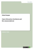 Open Education Synthesis And Recommendations Sixbert Sangwa