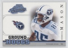 2002 Playoff Absolute Memorabilia Ground Hoggs Derrick Mason #GH-13 1x9