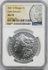 2021-S $1 NGC Early Releases MS 70 Morgan Silver Dollar 100th Anniversary