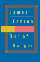 Out Of Danger | Poems | James Fenton | Taschenbuch | Kartoniert / Broschiert