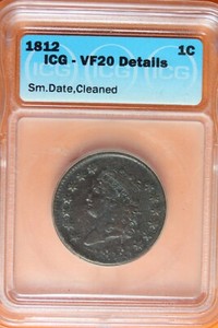 1812- ICG VF20 DETAILS CLASSIC HEAD LARGE CENT SMALL DATE, CLEANED #B40845