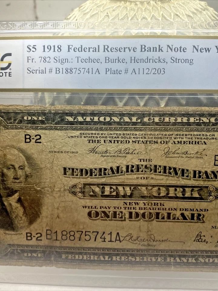 1918 $1 FEDERAL RESERVE BANK NOTE NEW YORK PCGS VG8 Fr.782 (PCGS ERROR!!!) - Image 3 of 4