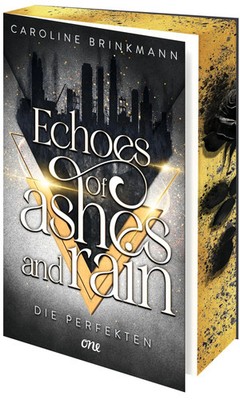 Echoes of Ashes and Rain - Die Perfekten | Caroline Brinkmann | Taschenbuch