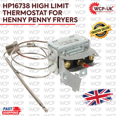 16738 HENNY PENNY HIGH LIMIT SAFETY CUT OUT THERMOSTAT HP16738 FRYER ...