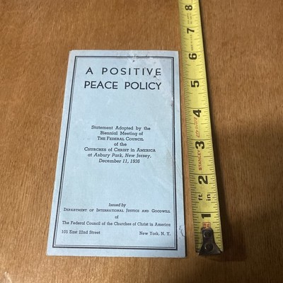 Rare Vintage 1936 A Positive Peace Policy Pamphlet Federal Council of Churches