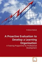 Ketsara Koetsuk | A Proactive Evaluation to Develop a Learning Organisation