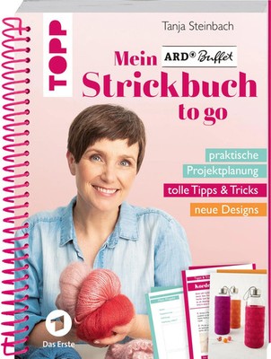 Mein ARD Buffet Strickbuch to go | Tanja Steinbach | Taschenbuch | Spiralbindung