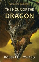 The Hour Of The Dragon Robert E. Howard Taschenbuch Kartoniert / Broschiert 2020