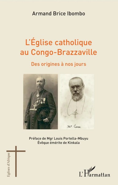 Armand Brice Ibombo | L'éGlise Catholique Au Congo-Brazzaville | Taschenbuch-image