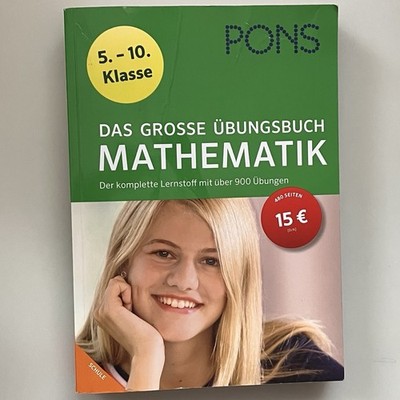 PONS Das große Übungsbuch Mathematik 5 7 6 8 9 10 Klasse Prüfung Training Test