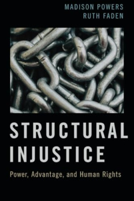 Structural Injustice - Paperback NEW Powers, Madison 21/07/2023