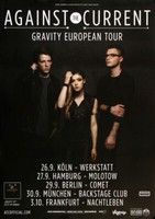 Against The Current - Gravity, Tour 2015 | Konzertplakat | Poster
