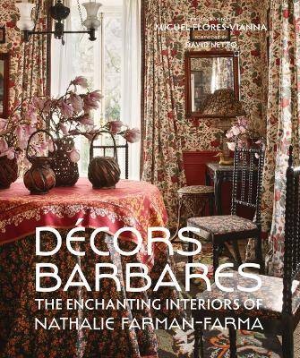 Dcors Barbares, Nathalie Farman-Farma,  Hardback