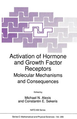 Michael N. Alexis (u. a.) | Activation of Hormone and Growth Factor Receptors