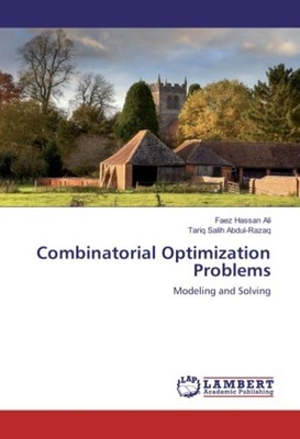 Combinatorial Optimization Problems Faez Hassan Ali