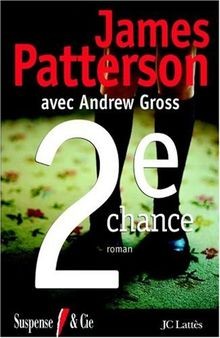 2e chance von James Patterson | Buch | Zustand gut