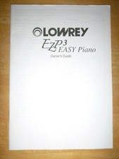 Genuine LOWREY Organ Owner's Manual Model EZP-3 Easy Piano mid / late 2010's 
