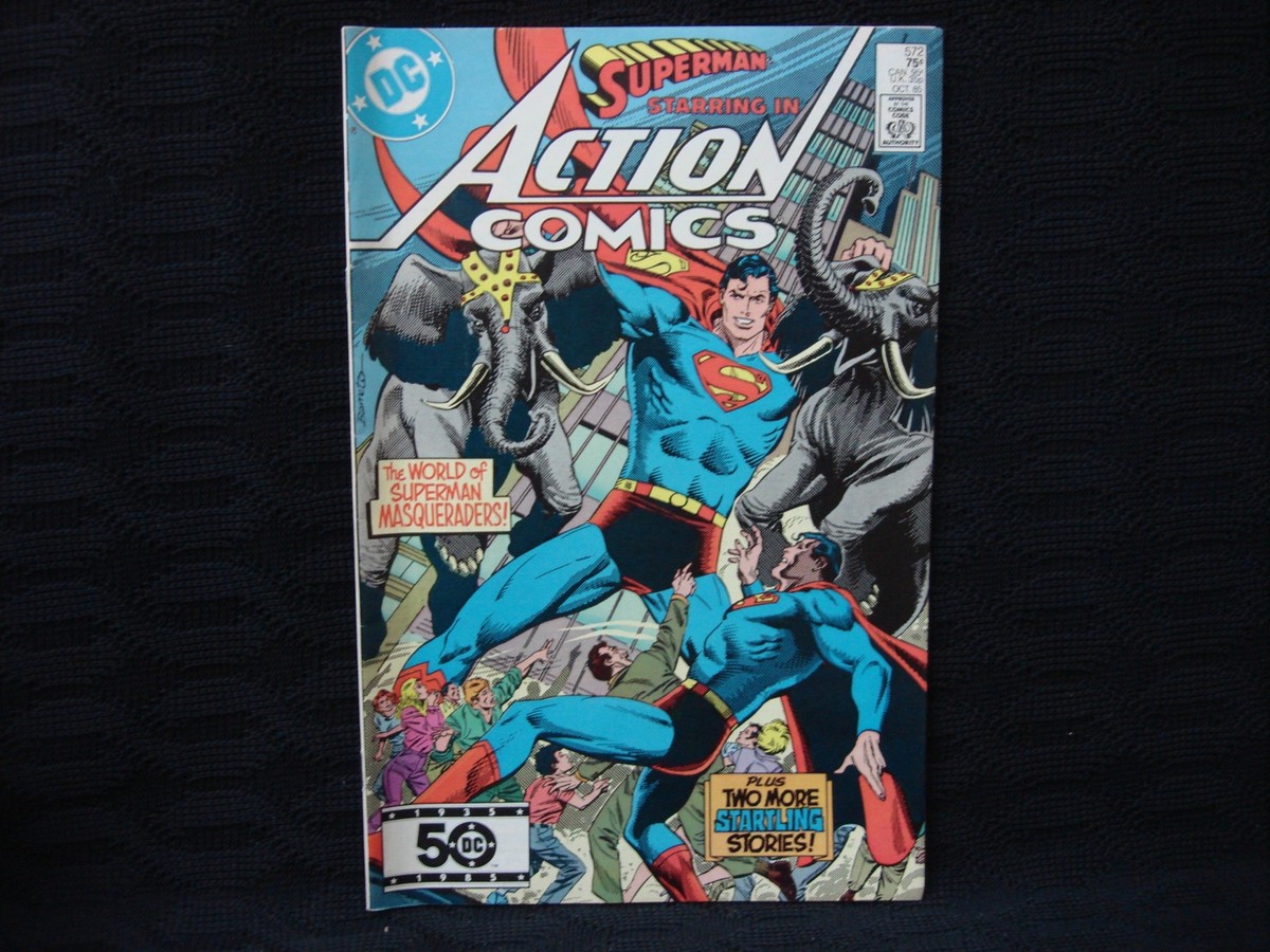 ACTION COMICS #572 THE WORLD OF SUPERMAN MASQUERADERS! OCT 1985