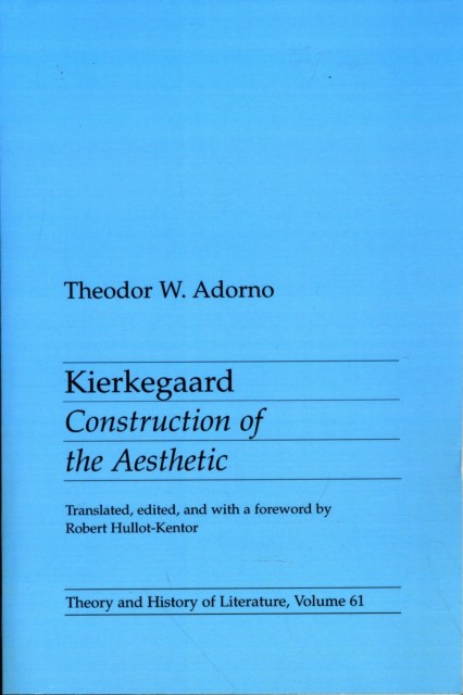 Kierkegaard – Construction of the Aesthetic Adorno Paperback John Wiley & Sons
