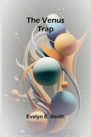 Evelyn E. Smith | The Venus Trap | Taschenbuch | Englisch (2024) | Alpha Edition