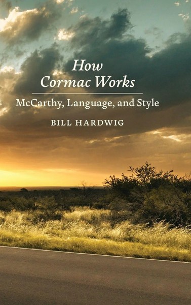 Bill Hardwig | How Cormac Works | Buch | Englisch (2025) | Ean 9780807184530-image