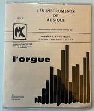 LES INSTRUMENTS DE MUSIQUE / SERIE 6 L'ORGUE / DOCUMENTATION ET 24 DIAPOS
