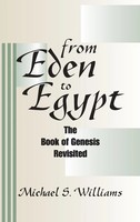 Michael S. Williams | From Eden To Egypt | Buch | Englisch (2001) | Gebunden