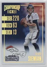 2016 Panini Contenders Championship Ticket /99 Trevor Siemian #64 2z8