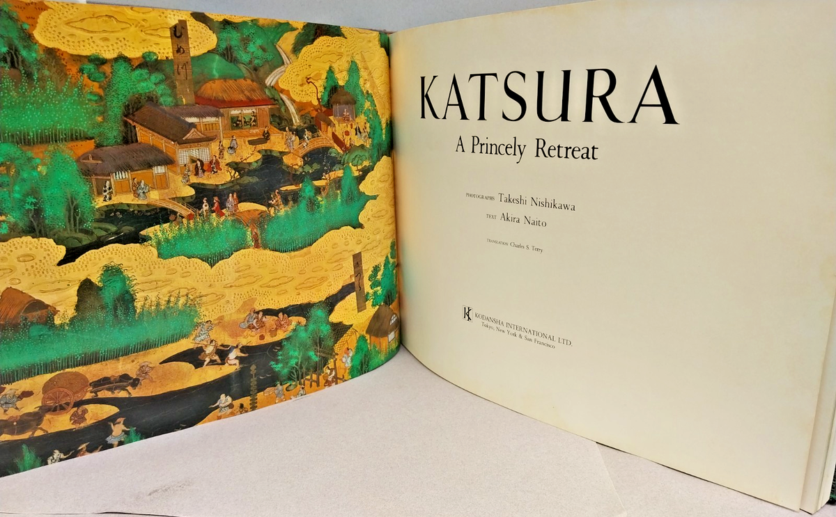 Katsura: A Princely Retreat, Nishikawa, 1st Edition, 1977, w