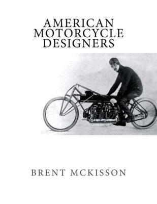 American Motorcycle Designers Book~Profiling noteworthy Designers~NEW!