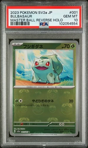 2023 Pokemon Japanese Sv2a 151 Bulbasaur 001 Reverse Master Ball Holo PSA 10