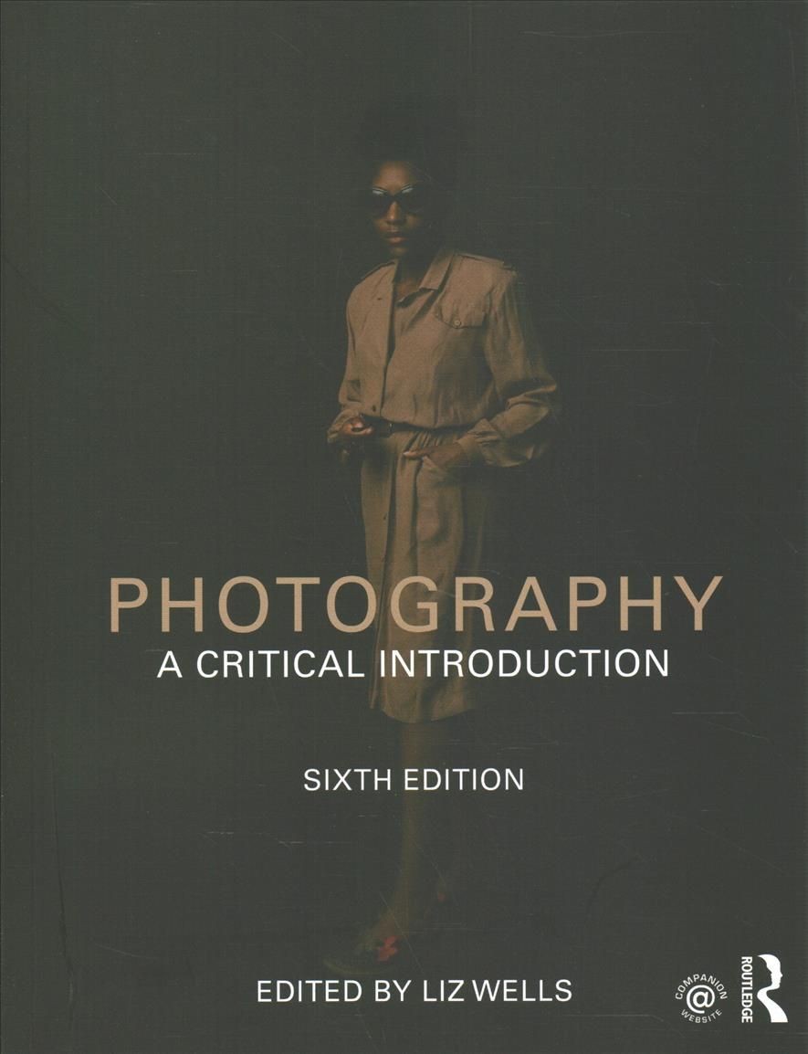 Photography A Critical Introduction by Liz  Wells (Paperback Book) - Image 7