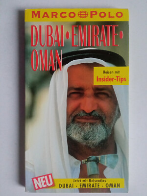 Dubai, Emirate, Oman - Marco Polo Reiseführer - Mit Reiseatlas und Insider Tipps