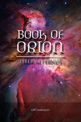 Book of Orion - Liber Aeternus, Marques New 9789899569423 Fast Free Shipping-,