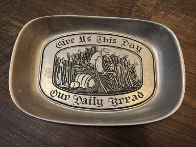 VINTAGE Give Us This Day Our Daily Bread Pewter Bread Serving Dish from Wilton