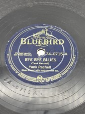 78 Rpm Yank Rachell  Bye Bye Blues / Katy Lee Blues Bluebird 0715